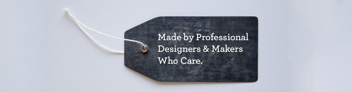Made_by_professional_designers_and_makers_who_care